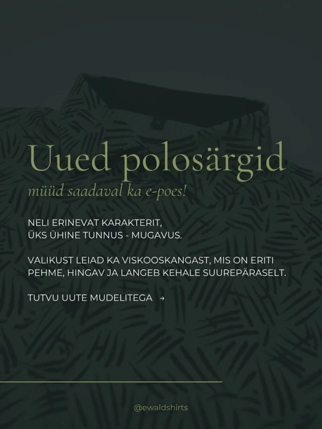 Milline on Sinu lemmik?  #ewaldshirts #polosärgid #kingitusmehele